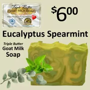 Eucalyptus Spearmint Triple Butter Goat Milk Soap
