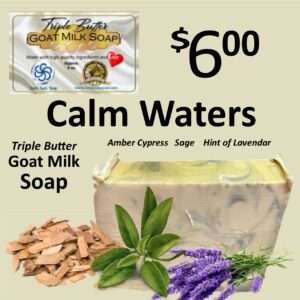 Calm Waters Triple Butter Goat Milk Soap