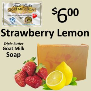 Lemon Strawberry Triple Butter Goat Milk Soap