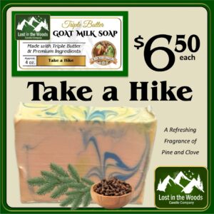 Triple Butter Goat Milk Soap Take a Hike