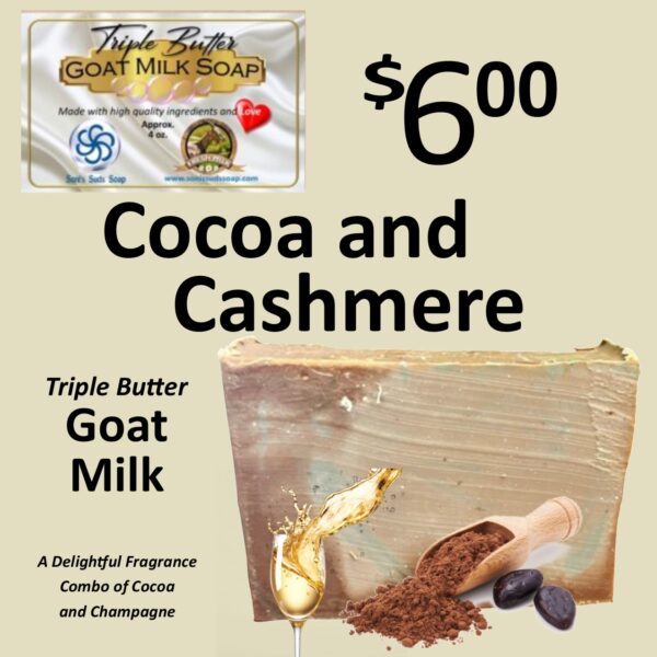 Cocoa and Cashmere Triple Butter Goat Milk Soap